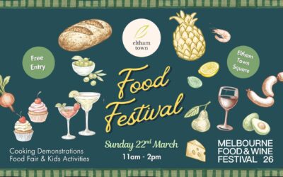 Eltham Town Food Festival: Sunday 22nd March
