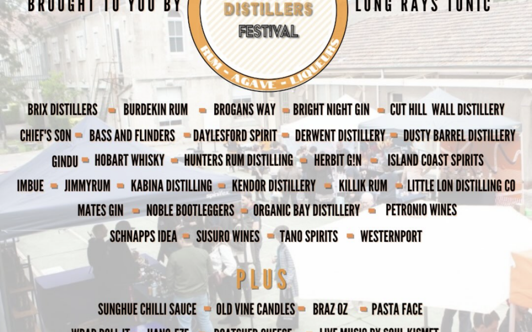 Australian Distillers Festival: Sat 18th April