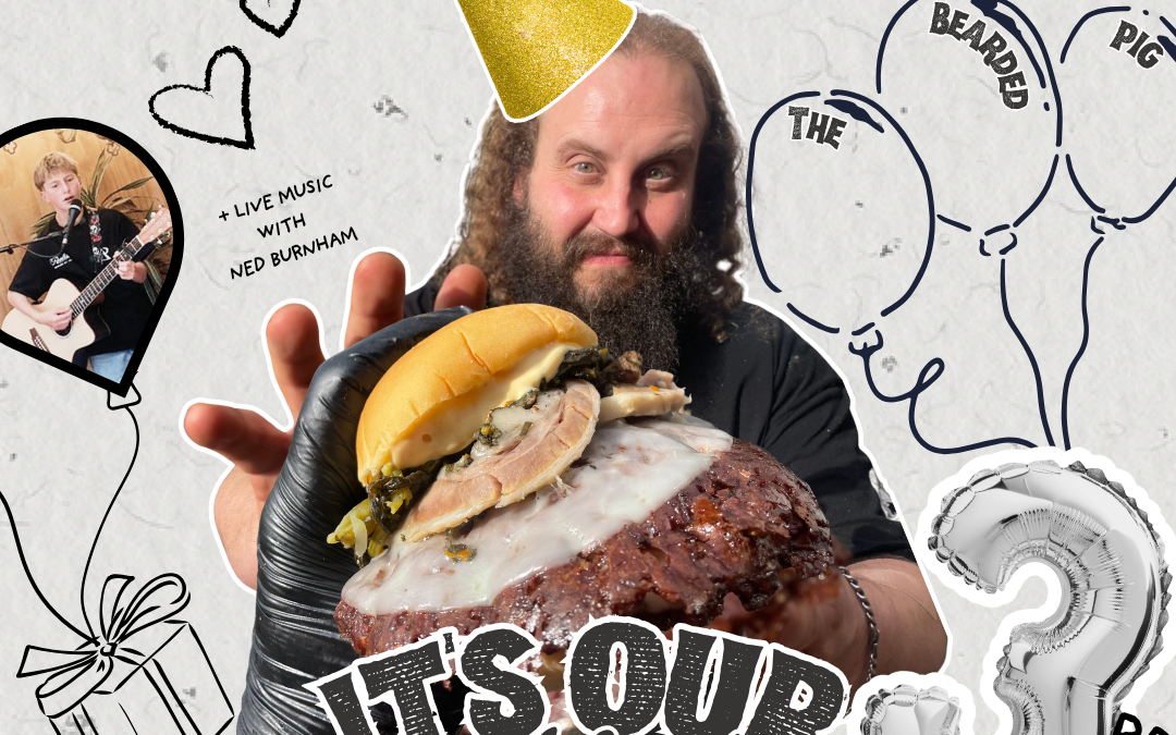The Bearded Pig’s 3rd Birthday: Sun 23rd August